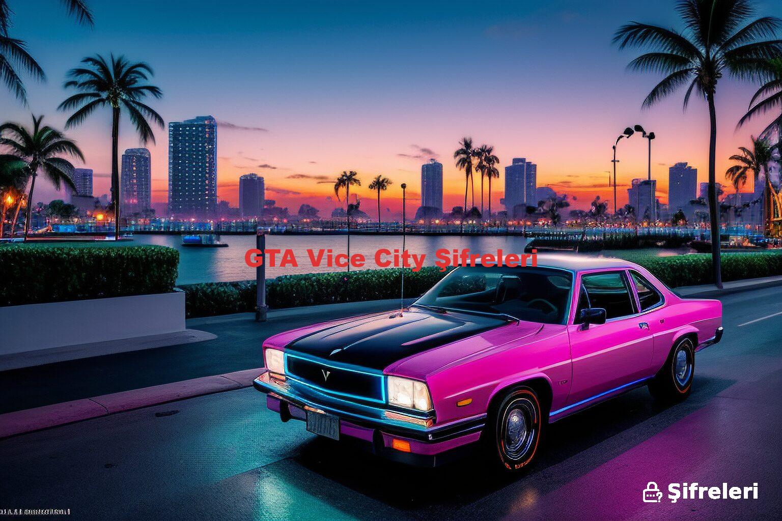 GTA Vice City Şifreleri