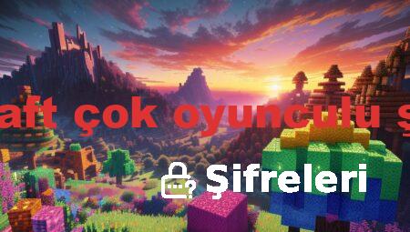 minecraft çok oyunculu şifreleri