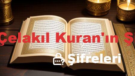 Ömer Çelakıl Kuran’ın Şifreleri