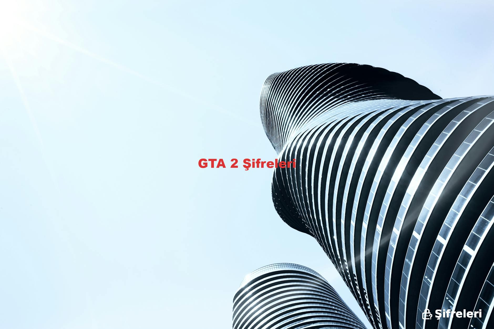 GTA 2 Şifreleri