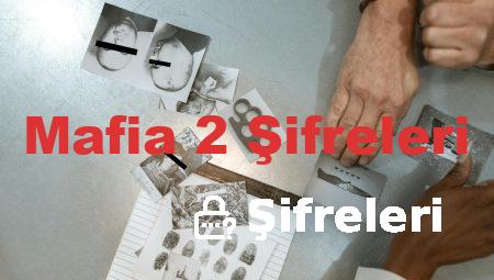 Mafia 2 Şifreleri