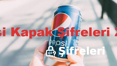 Pepsi Kapak Şifreleri 2020
