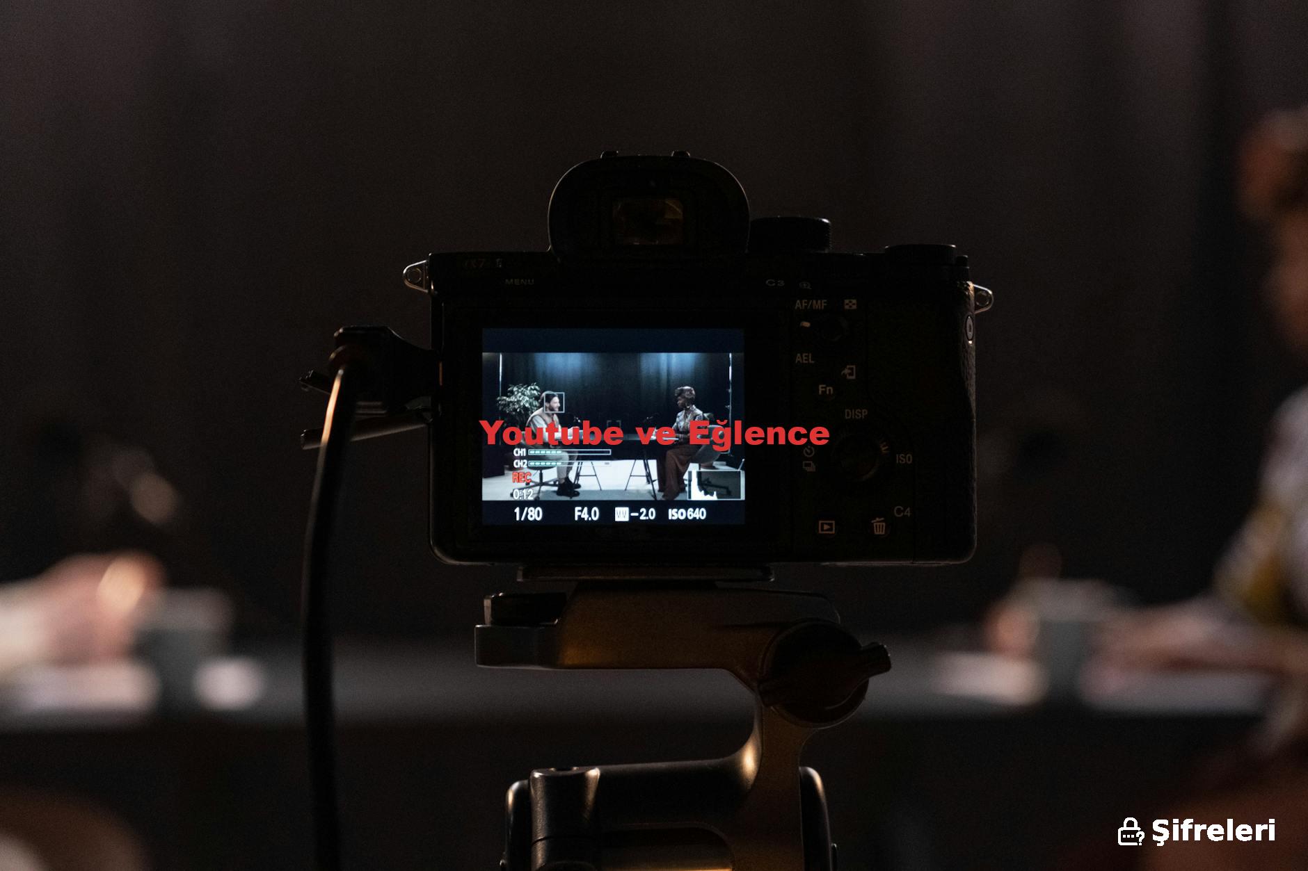 Youtube ve Eğlence